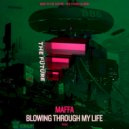 Maffa - Blowing Through My Life (Maffa and CAP say no go remix)
