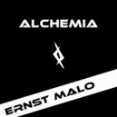 Ernst Malo - Alchemia (Original Mix)