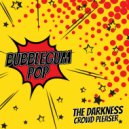 The Darkness - Crowd Pleaser (Original Mix)