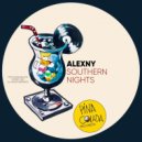 Alexny - Southern Nights (Original Mix)