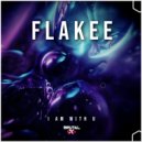 Flakee - I Am With U (Original Mix)