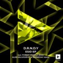 D.R.N.D.Y - Esid (Alen Milivojevic, Drzneday Remix)