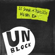 Dj Sneak & Tuccillo - High