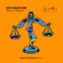 She Wants Me - Shilly Shally (Badjer & Nick Bowden Remix [Radio Edit])