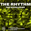 The Enveloper - The Rhythm (Original Mix)