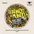 Randy Garcia & Ruben Moran & Victor Vallejo Trumpet - Latinos Del Mundo (Dub Remix)