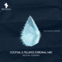 Kelvin Cedeño - Cocktail & fellings