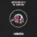 Mystik Vybe - Get It (Original Mix)