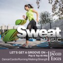 The Jagged Edges - Sweet Dreams vs. Relax