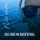 Nic Name - SOS Save Me Rock\'n\'Roll (Original Mix)