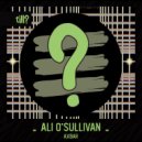 Ali O\'sullivan - Sitar (Original Mix)
