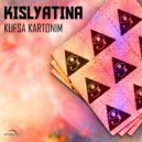 Kislyatina - Halalit (Original Mix)