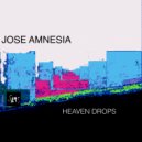 Jose Amnesia - Heaven Drops (Original Mix)