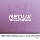Amir Rad - Life (Miroslav Vrlik & Dave Steward Remix)