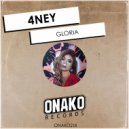4NEY - Gloria (Original Mix)