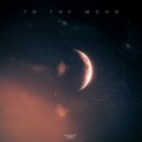 Otah - To The Moon (Original Mix)