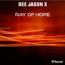 Dee Jason X - Ray of Hope (Original Mix)