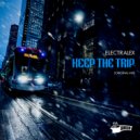 Electralex - Keep The Trip (Original Mix)