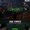 Downlowd - She Wants Revenge (Original Mix)