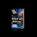 Houseium - Keep It Movin (Original Mix)