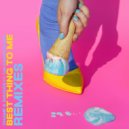 Champ & Shuggs, The Cautious Arc - Best Thing To Me (Romeo\'s Fault Back To Freemasons Remix)