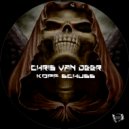 Chris Van Deer - Kopf Shuss