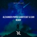 Alexander Popov, Whiteout, Cari - Ready (Extended Mix)