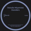 Daisuke Miyamoto - Outsiders (Original Mix)
