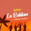 Giftbeatz & Nuell Pop & YUNGCHAINZ - LA RIDDIM (feat. Nuell Pop & YUNGCHAINZ) (Original Mix)