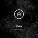 Wycy - Music in de Fest (Original mix)