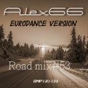Alex66 - Road mix#53 (Eurodance version)