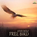 John Wolf - Free Bird (Original Mix)