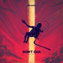 Hotweiller'S - Don't Cha