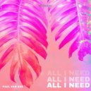 Paul Van Duc - All I Need (Original Mix)