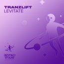 tranzLift - Levitate (Original Mix)