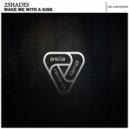 2Shades - Wake Me With A Kiss (Original Mix)
