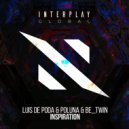 Luis de Poda, Poluna, Be_Twin - Inspiration