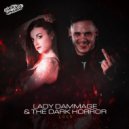 Lady Dammage & The Dark Horror - Loco (Extended Mix)