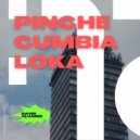 David Alvarez - Pinche Cumbia Loka (Original Mix)