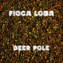 Fioca Loba - Deer Pole (Original mix)