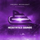 Pedro McKnight - Ethereal (Radio Mix)