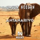 Jason Neegan - Antanarivo (Extended Mix)