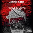 Justin-Sane - Future Love (Original Mix)