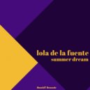 Lola De La Fuente - Summer Dream (Original Mix)