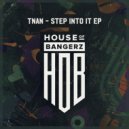 TNAN - Dune (Original Mix)