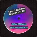 Mikee (Athens) - False Consequences (Original Mix)