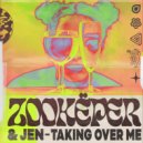Zookëper & JEN - Taking Over Me (Extended Mix)
