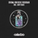 Crisma, Von Beck - Focusrain (Cody (RO) Remix)