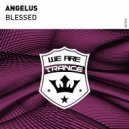 Angelus - Blessed (Original Mix)