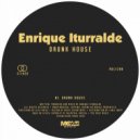 Enrique Iturralde - Drunk House (Original Mix)